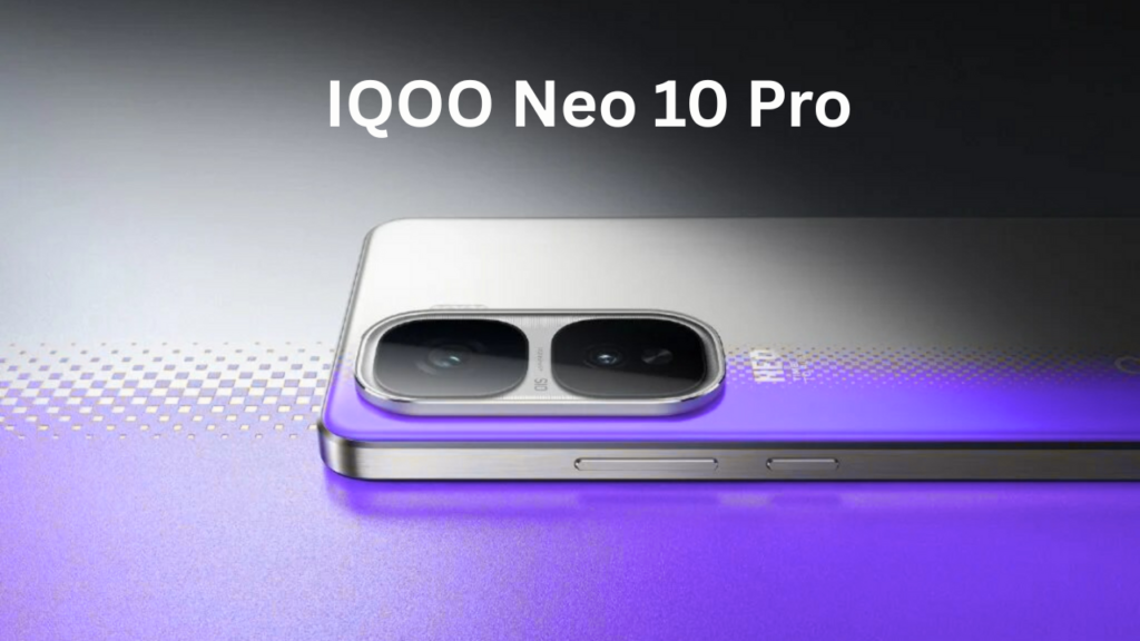 IQOO Neo 10 Pro